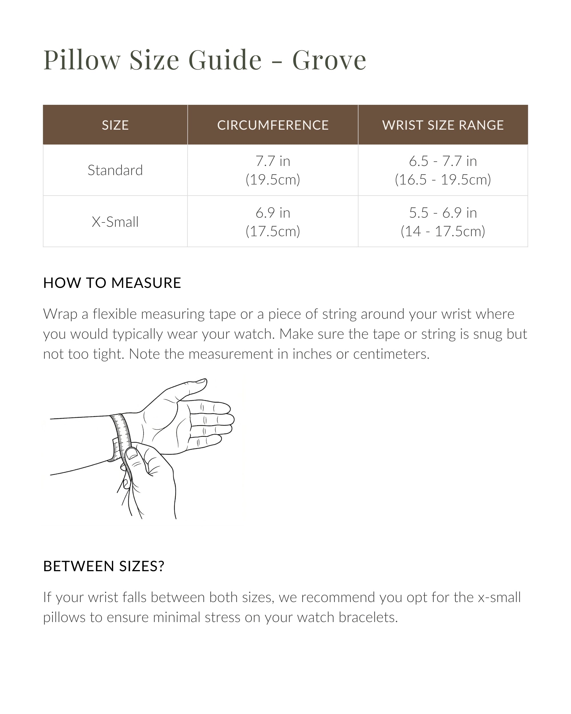 Pillow size guide and wrist measurement instructions to choose between Standard and X-Small pillows—ideal for selecting the right fit for your TAWBURY Grove 12 Slot Wooden Watch Box in Dark Walnut with Glass Lid.