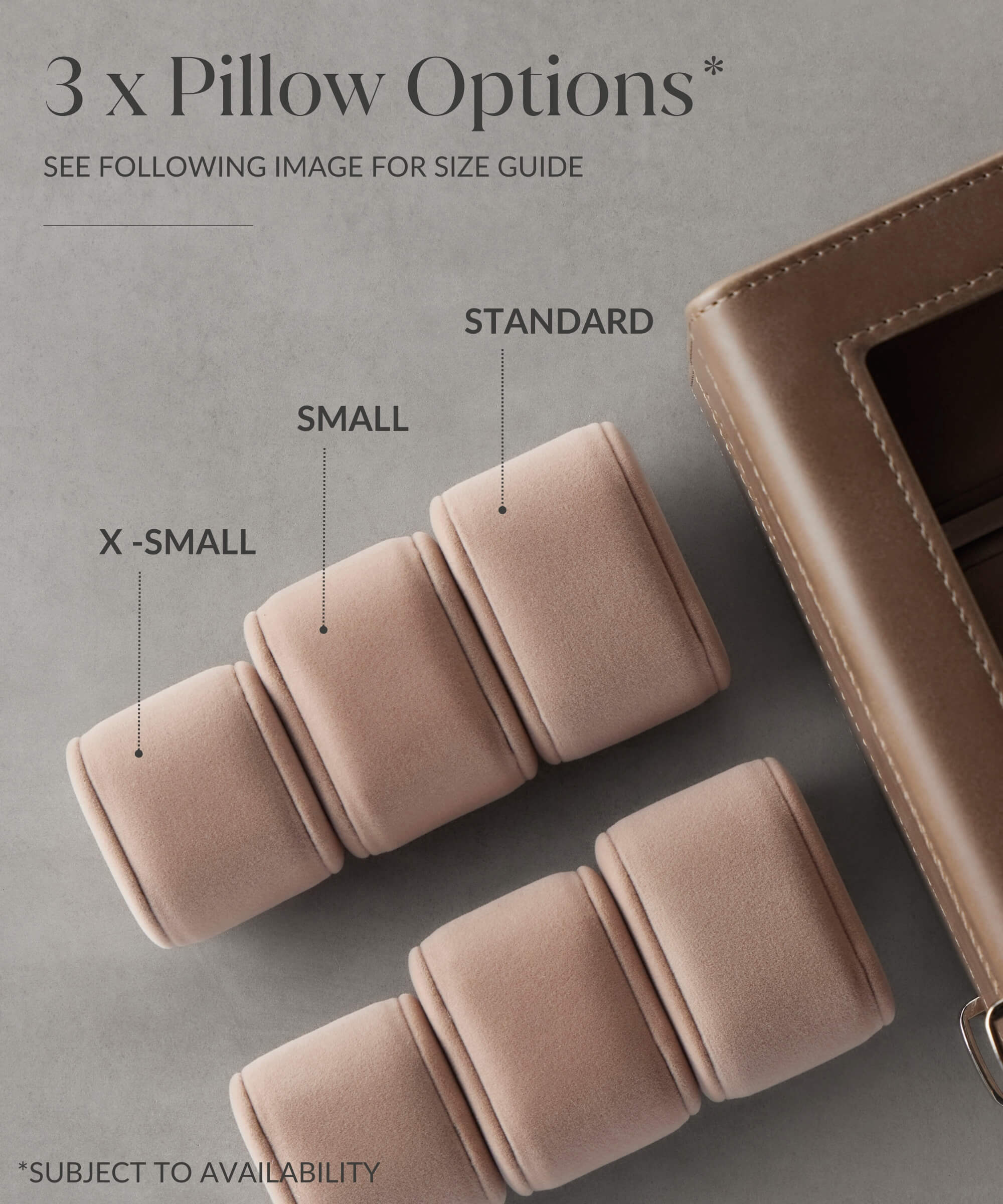 The Bayswater 12 Slot Watch Box with Storage in Taupe by TAWBURY includes four beige cylindrical cushions labeled X-Small, Small, and Standard, neatly aligned alongside a brown vegan leather case. Ideal for watch enthusiasts, these cushions offer multiple size options for protecting your cherished collection. Please note that availability may vary.